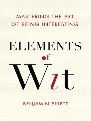 cover image of Elements of Wit